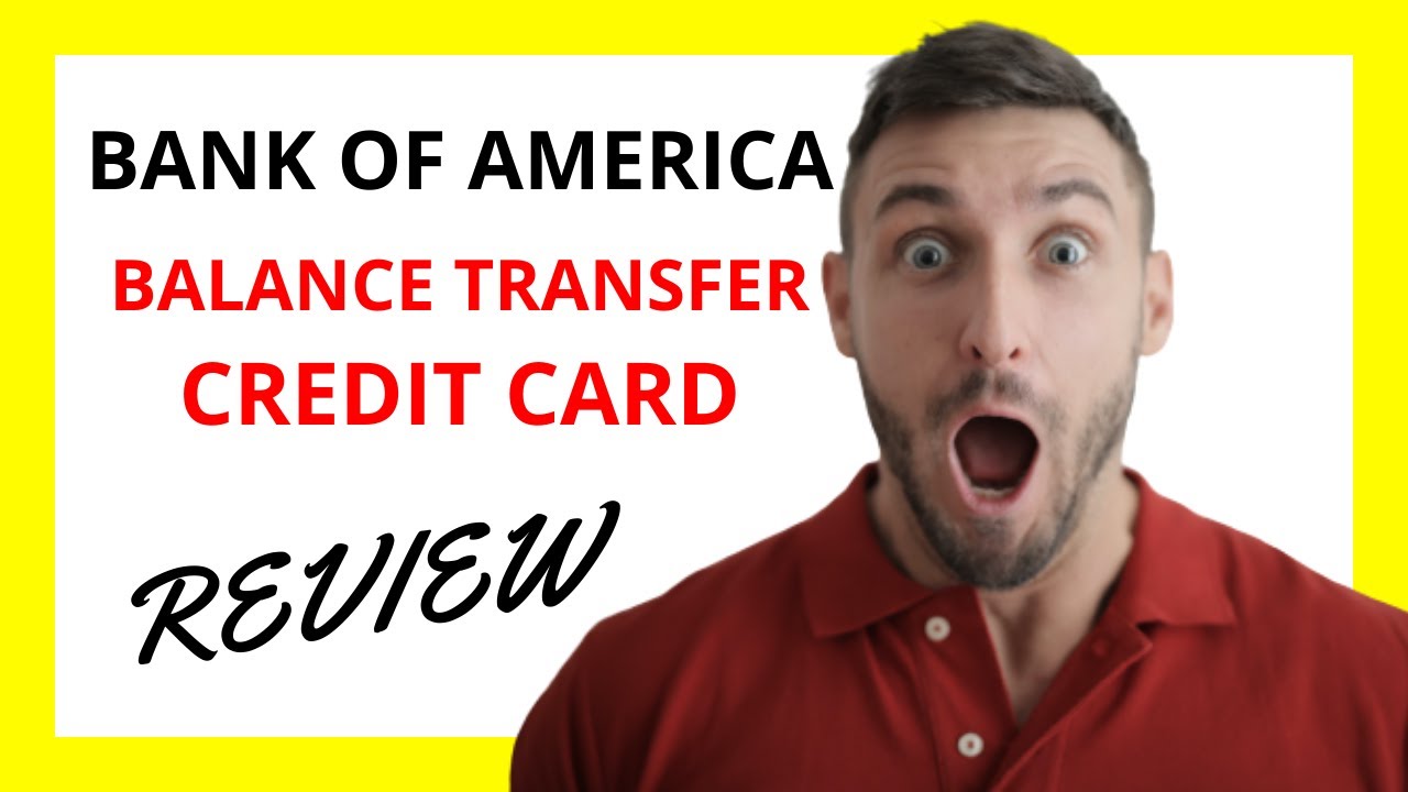 Transfer credit card balance bank of america